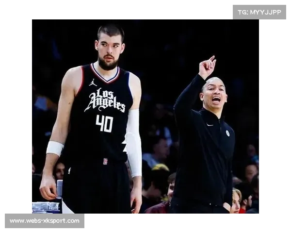 祖巴茨砍下两双快船内线火力稳健助球队赢得关键胜利